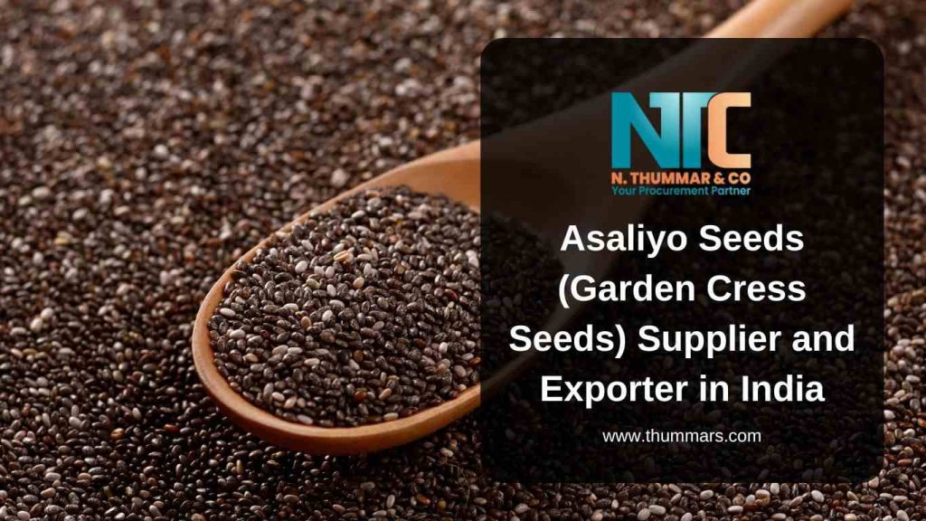 Asaliyo Seeds (Garden Cress Seeds) Supplier and Exporter in India